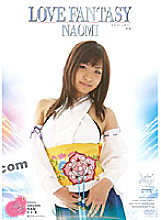 KIRI-021 LOVE FANTASY NAOMI
